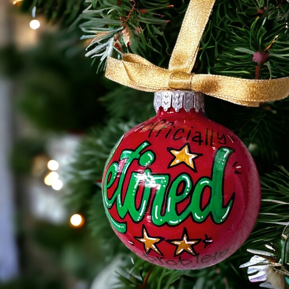 Christmas Retirement Ornament: Officially RETIRED - Not My Problem Anymore! - Picture 12 of 12